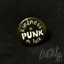 Kindness is Punk AF