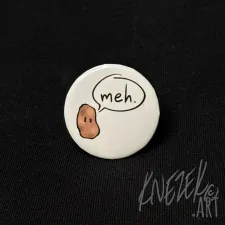 “meh.” Potato Button