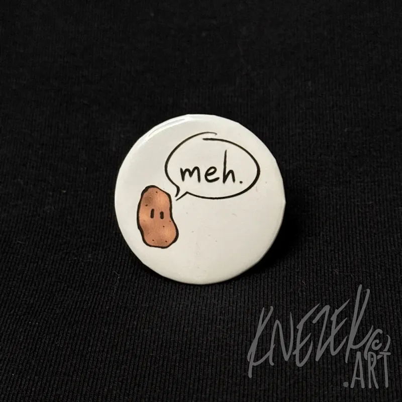 “meh.” Potato Button